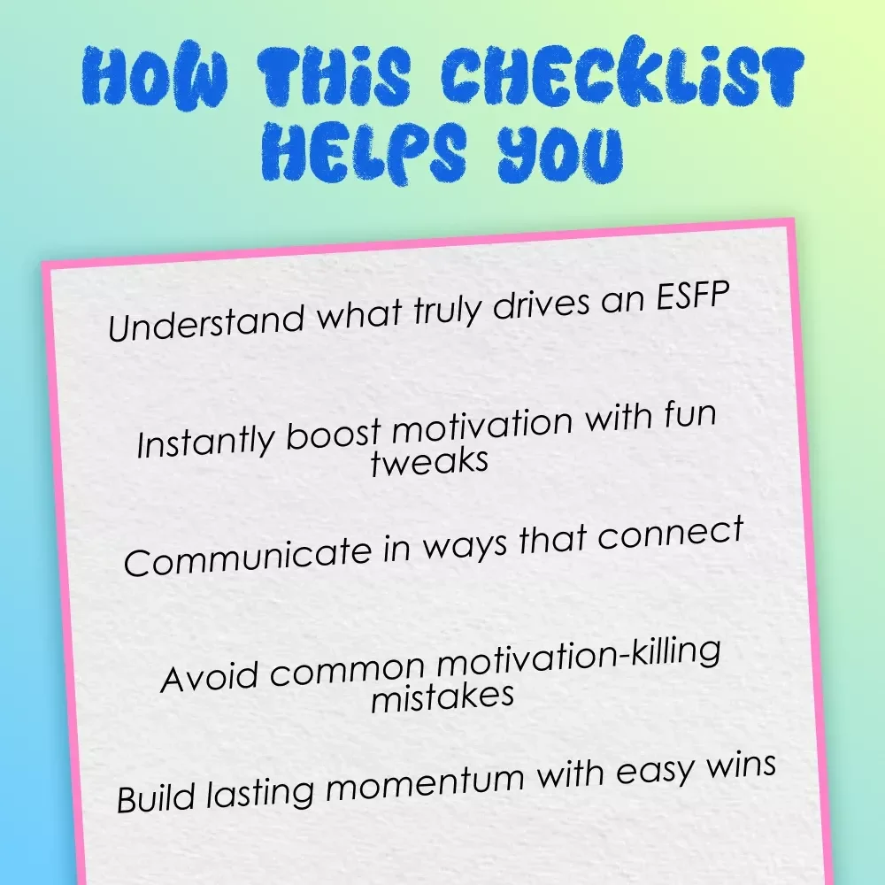 Ignite the ESFP: The Ultimate Motivation Checklist | How to Motivate ESFP Personality | Digital Download Checklist for ESFPs