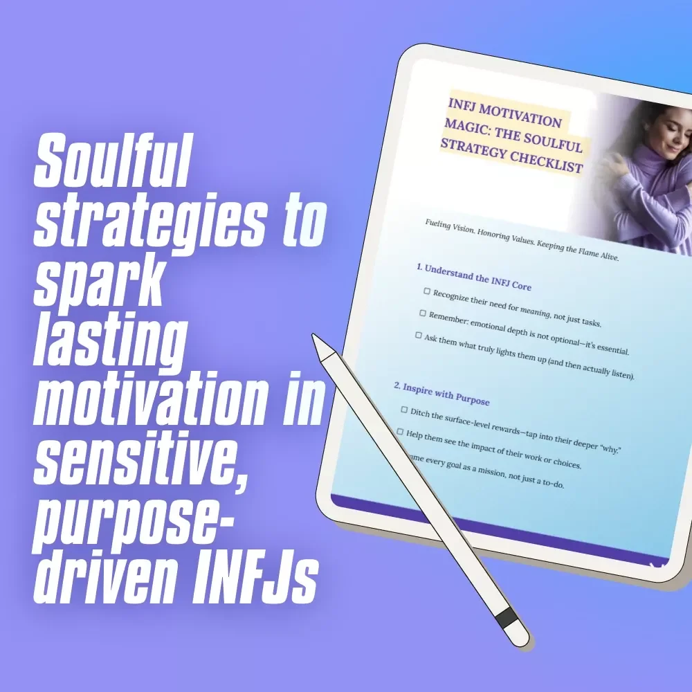 INFJ Motivation Magic: The Soulful Strategy Checklist – How to Motivate INFJ Personality Types | Printable Digital Download for INFJs