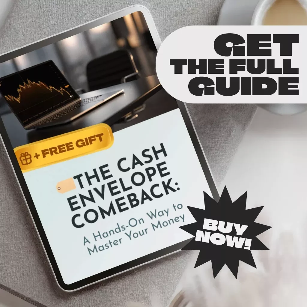 The Cash Envelope Comeback: A Hands-On Way to Master Your Money | Budgeting Guide PDF | Cash Envelopes Budget System