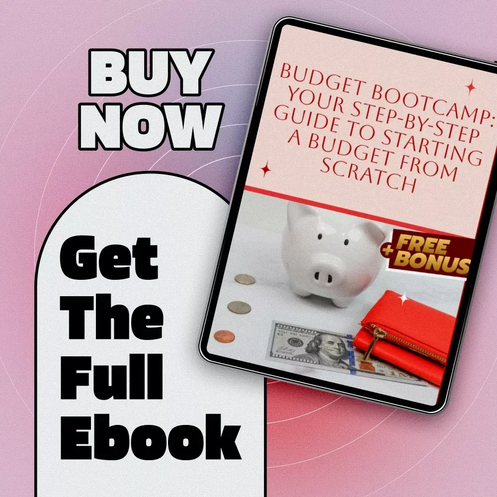 Budget Bootcamp: Your Step-by-Step Guide to Starting a Budget from Scratch | Digital eBook on How to Start a Budget from Scratch