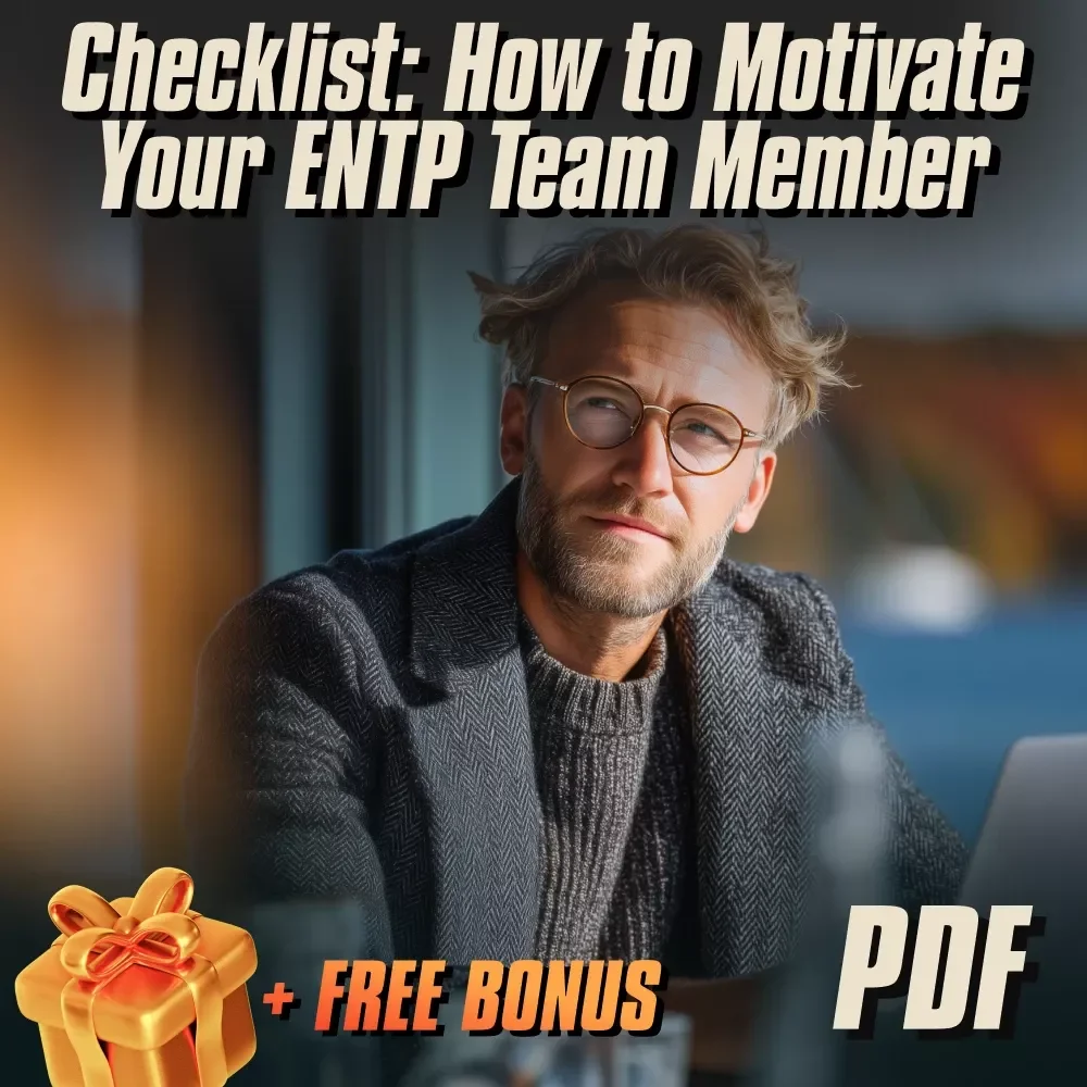 Checklist: How to Motivate Your ENTP Team Member – Printable PDF Guide | Digital Download for Managers, Leaders, and HR | How to Motivate ENTP Personality Type