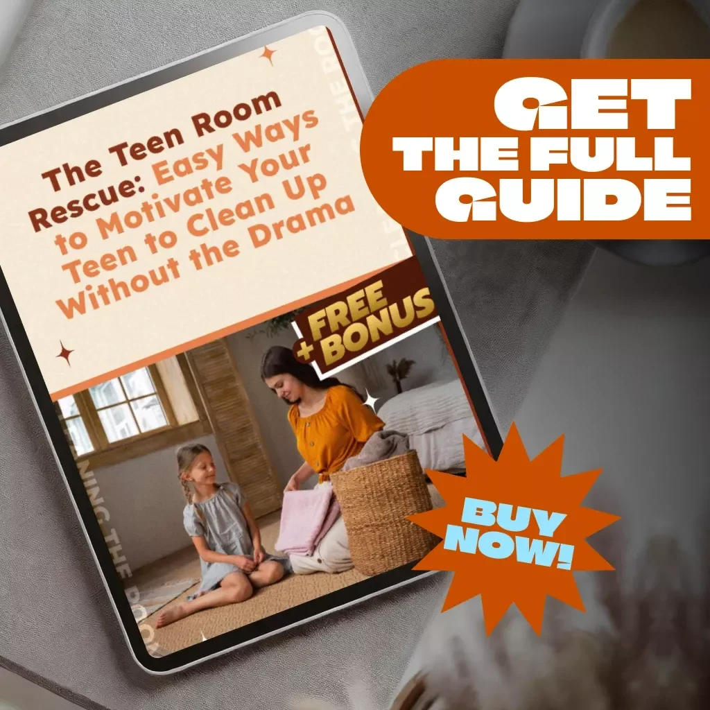 The Teen Room Rescue: Easy Ways to Motivate Your Teen to Clean Up Without the Drama – Guide on How to Motivate a Teenager to Clean Their Room, Printable PDF eBook for Parents
