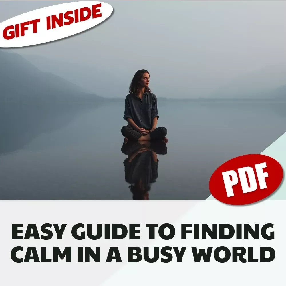Your Easy Guide to Finding Calm in a Busy World | Relaxation Guide, Digital Download for Stress Relief, eBook for Mental Wellness & Calm Living