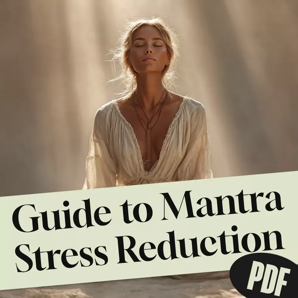 Your Friendly Guide to Mantra Stress Reduction | Digital Mantra Stress Reduction Guide for Beginners | Mantra Meditation eBook Download