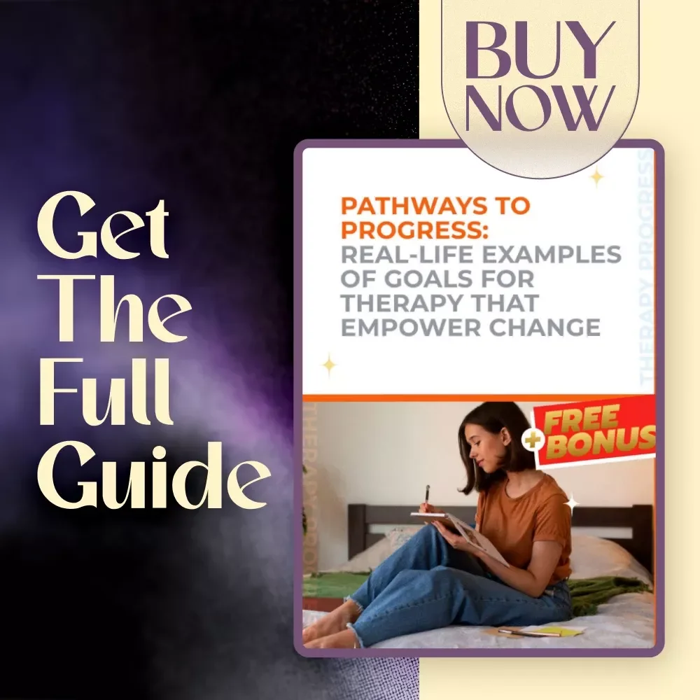 Pathways to Progress: Real-Life Examples of Goals for Therapy That Empower Change | Therapy Goal Setting Guide, Mental Health Digital Download