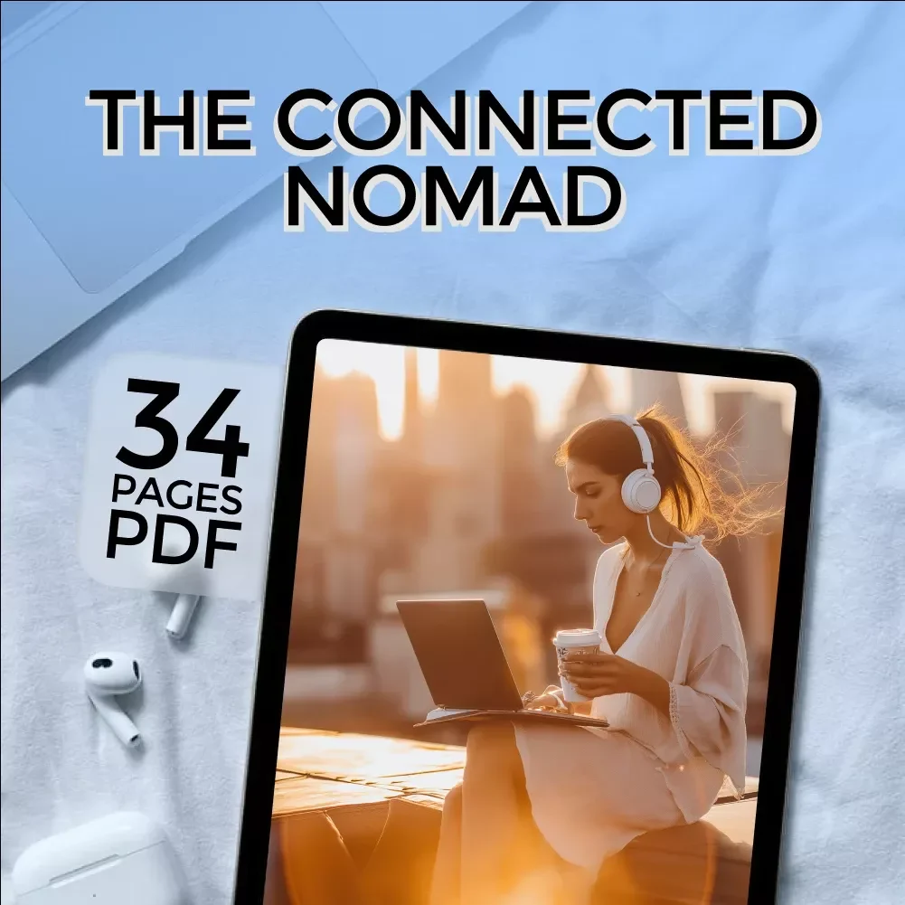 The Connected Nomad | eBook for Remote Workers | Networking Strategies for Remote Workers and Digital Nomads
