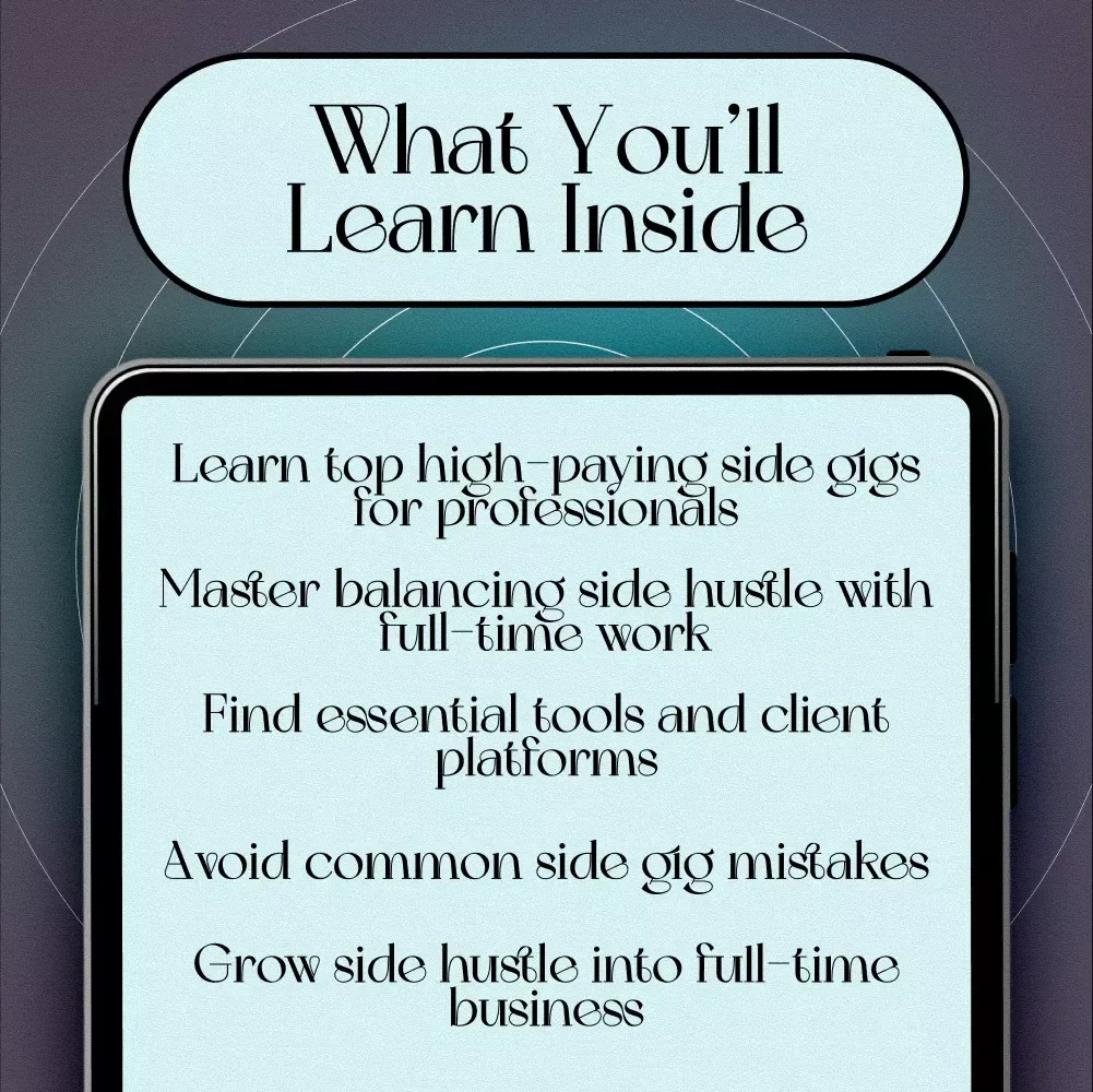 Unlocking Extra Income: High-Paying Side Gigs Every Professional Can Start Today – High-Paying Side Gigs for Professionals eBook Guide