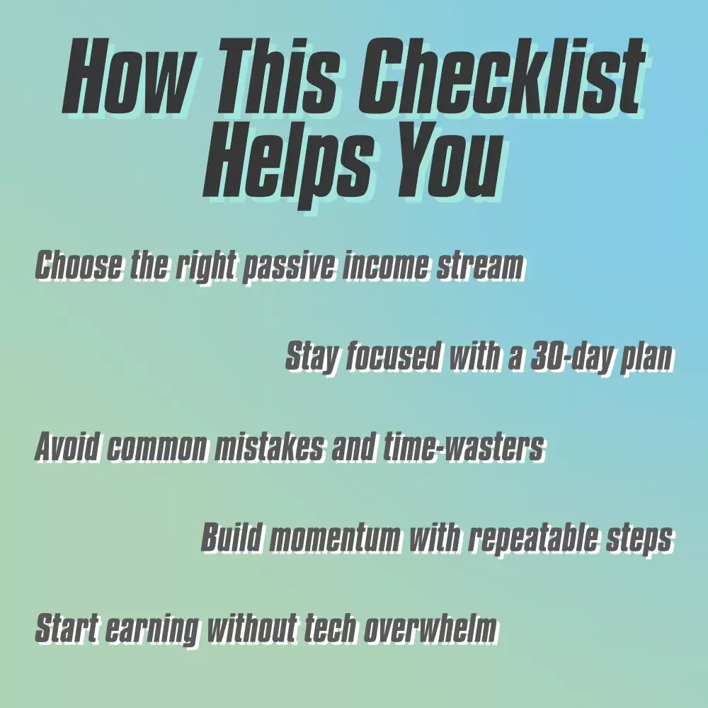 The Passive Income Launchpad – Digital Checklist for Wealth-Building Passive Income Ideas, Beginner-Friendly Guide to Launch Your First Stream