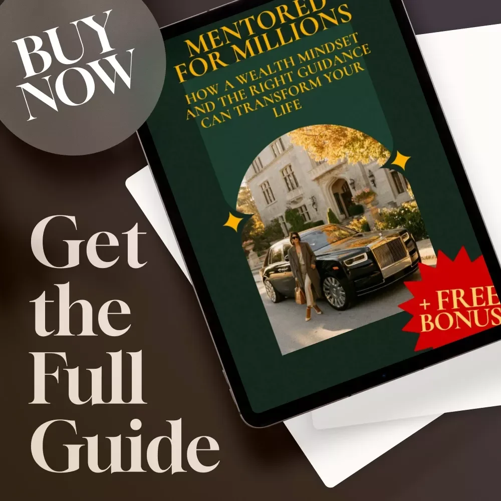 Mentored for Millions Guide | Digital Download for Wealth Mindset Mentorship Programs & Financial Growth