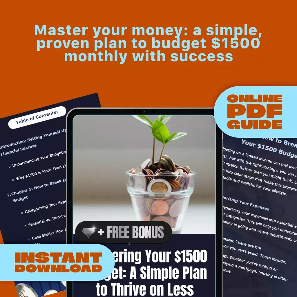 Mastering Your $1500 Budget: A Simple Plan to Thrive on Less | Digital Guide | How to Budget $1500 a Month | Money Saving Ebook, Budget Planner Download