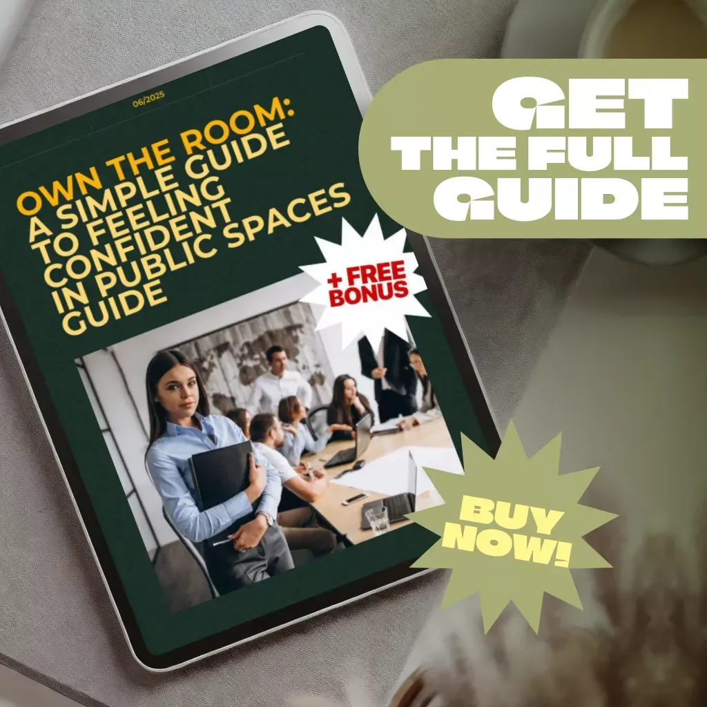 Own the Room: A Simple Guide to Feeling Confident in Public Spaces | How to Be Confident in Public Places eBook PDF Download