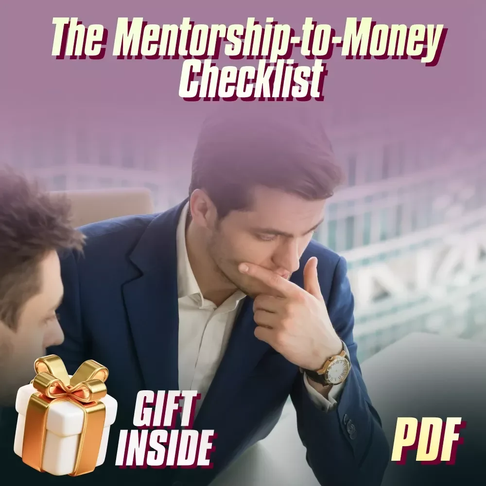 The Mentorship-to-Money Checklist | Strategic Mentorship for Financial Growth | eBook, Guide & Printable Digital Download