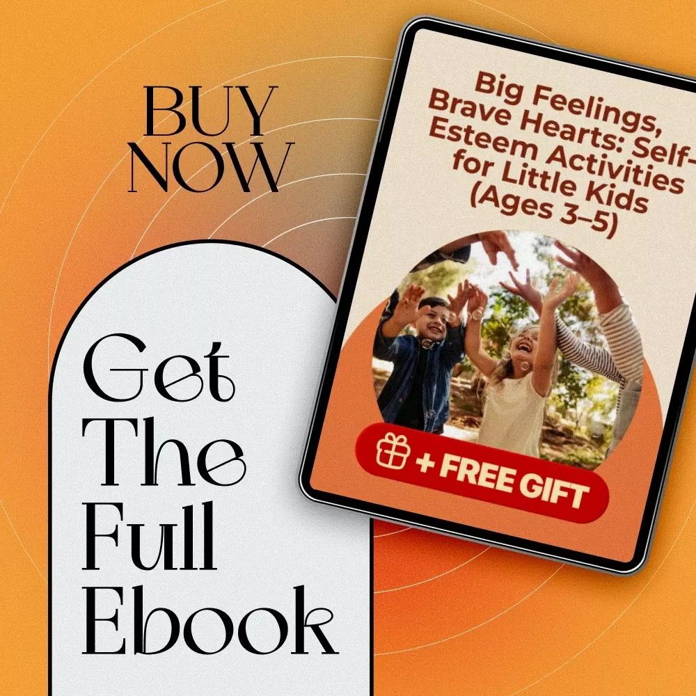 Big Feelings, Brave Hearts: Self-Esteem Activities for Little Kids (Ages 3–5) | eBook for Preschoolers | Digital Download | Self Esteem Activities for 3 5 Year Olds
