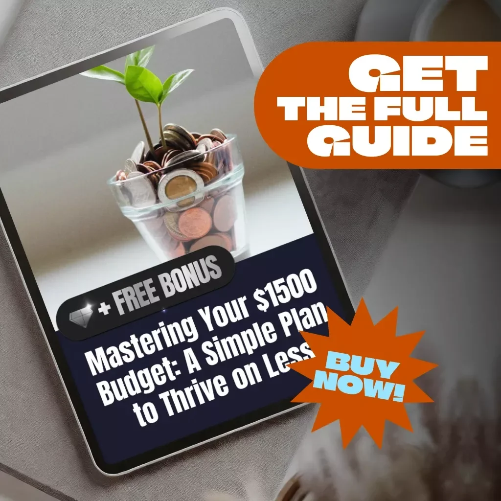 Mastering Your $1500 Budget: A Simple Plan to Thrive on Less | Digital Guide | How to Budget $1500 a Month | Money Saving Ebook, Budget Planner Download