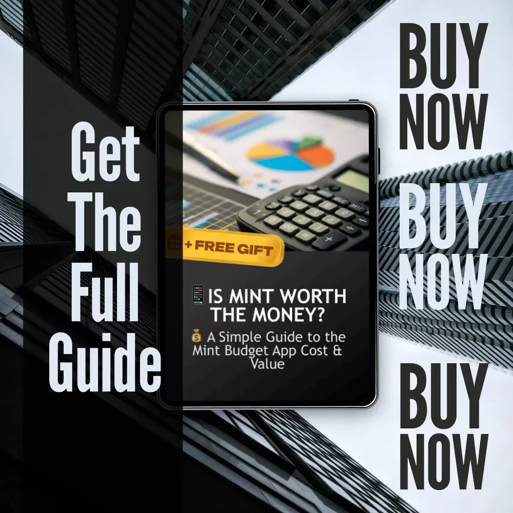 Is Mint Worth the Money. A Simple Guide to the Mint Budget App Cost & Value | How Much Is Mint Budget App Explained | Digital PDF Guide for Budgeters