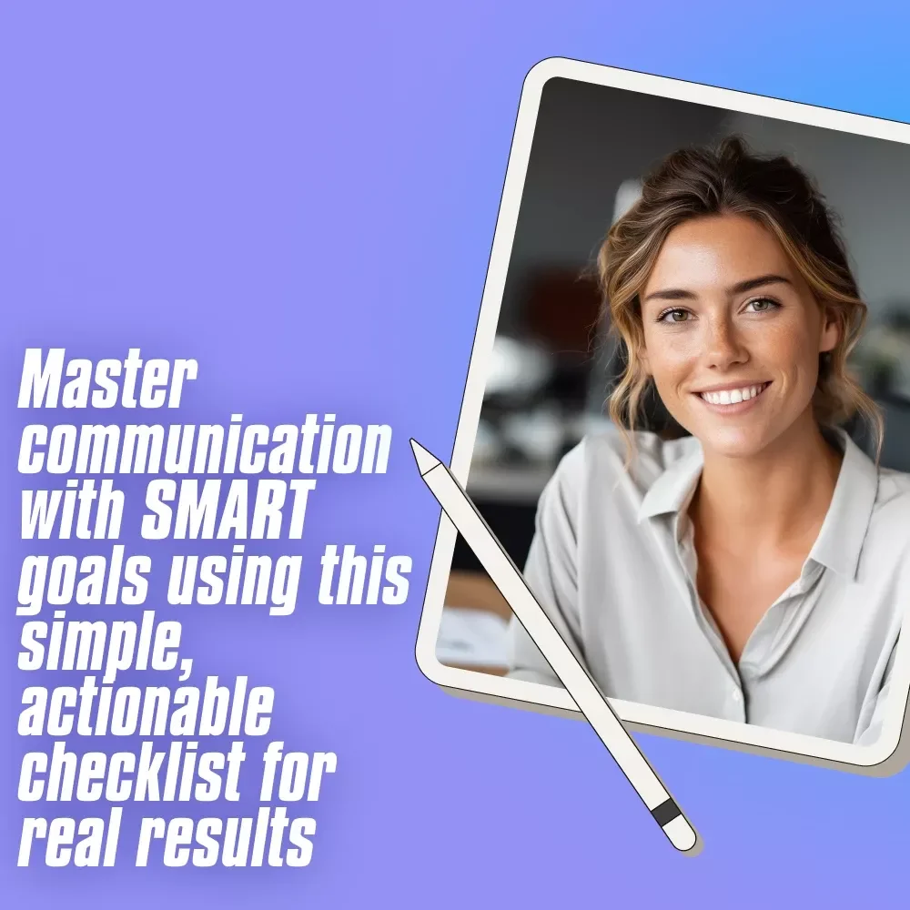 The SMART Talker’s Checklist: Nail Your Communication Goals Like a Pro – Digital SMART Goal for Communication PDF, Instant Download Checklist