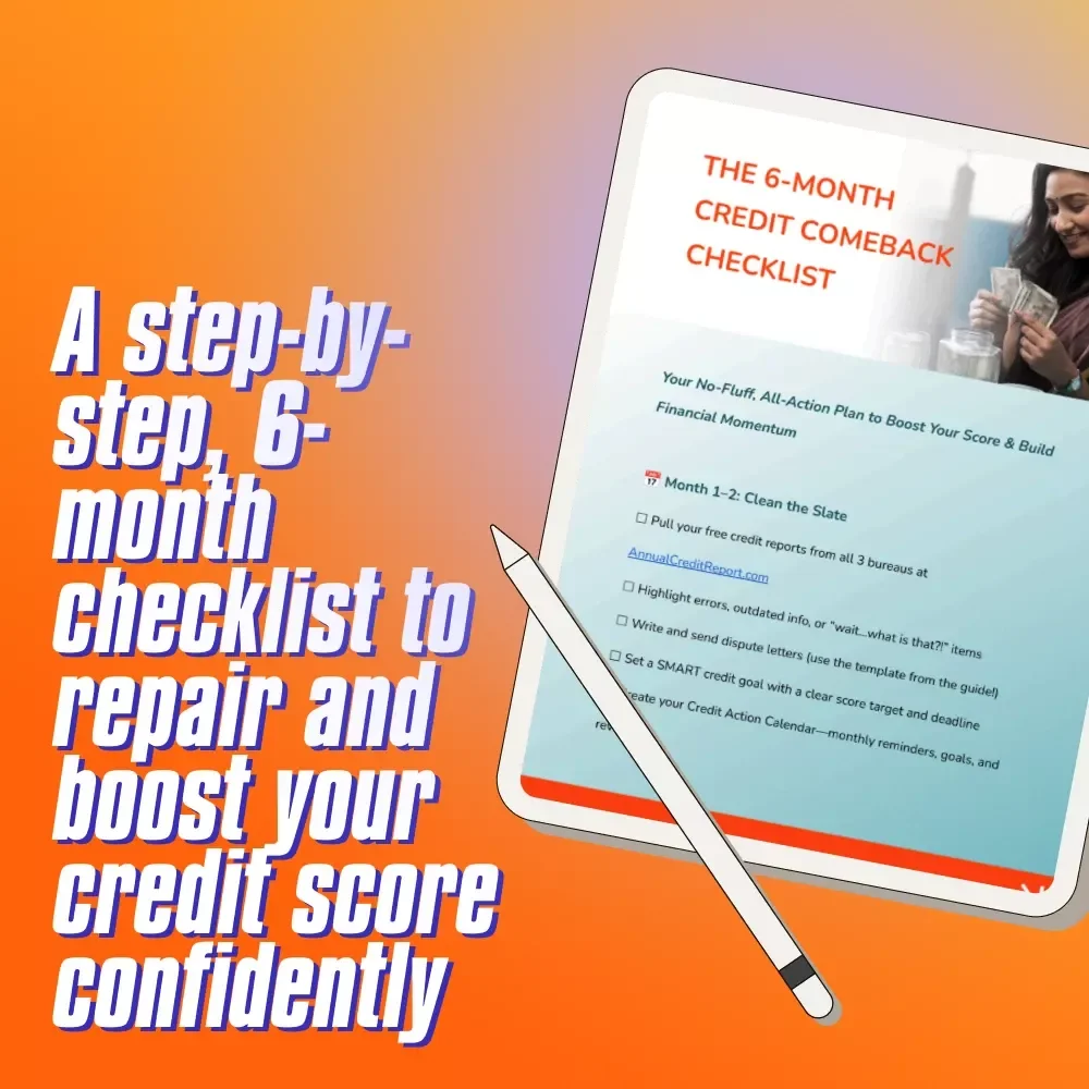 The 6-Month Credit Comeback Checklist