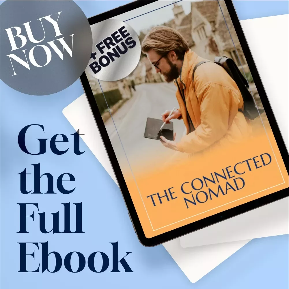 The Connected Nomad | eBook for Remote Workers | Networking Strategies for Remote Workers and Digital Nomads
