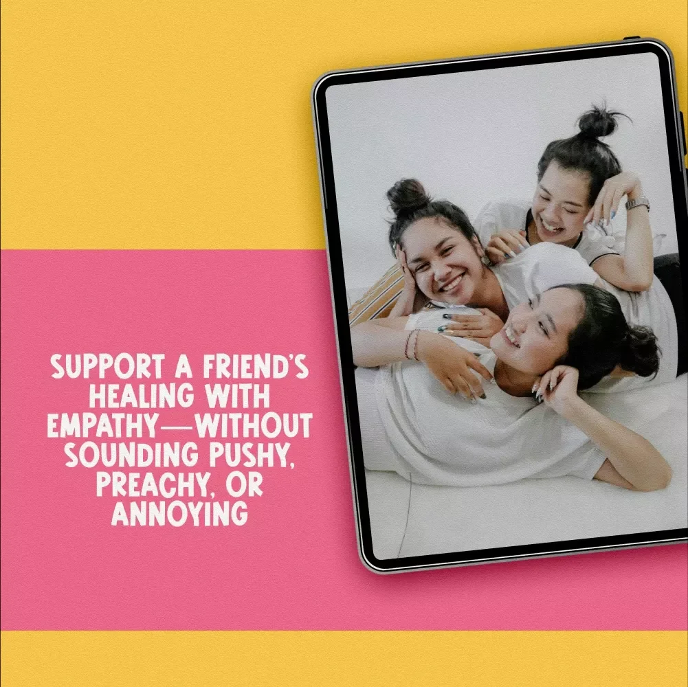 The Gentle Push Checklist: How to Help a Friend Move On (Without Being Annoying) | Supportive Guide on How to Motivate Friend to Move On | Digital Download