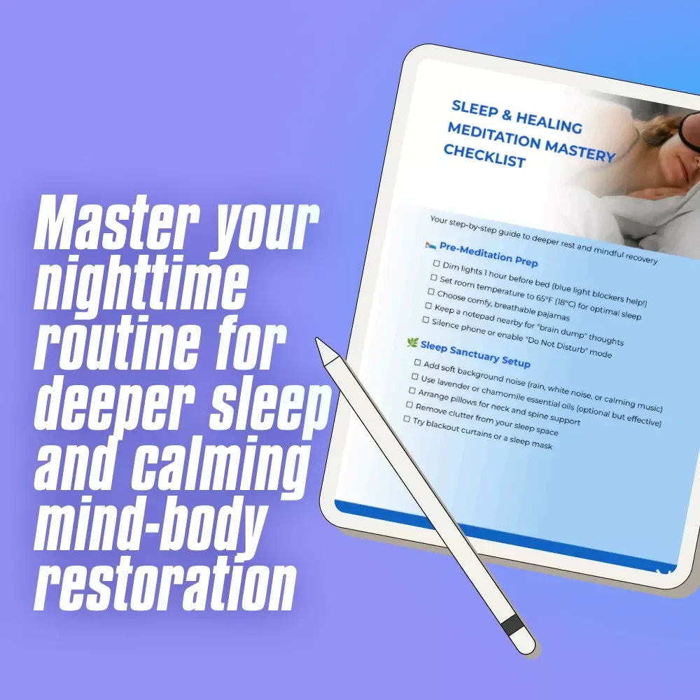 Sleep & Healing Meditation Mastery Checklist – Digital Download | Meditation for Sleep and Healing PDF, Relaxation Nighttime Routine, Guided Mindfulness Printable