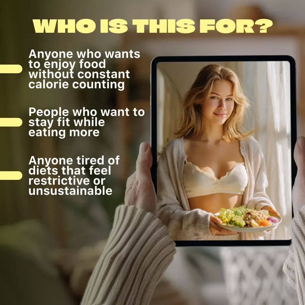 The Smart Eater’s Guide To Eating Big And Staying Fit – Digital Guide on How to Eat a Lot and Not Gain Weight