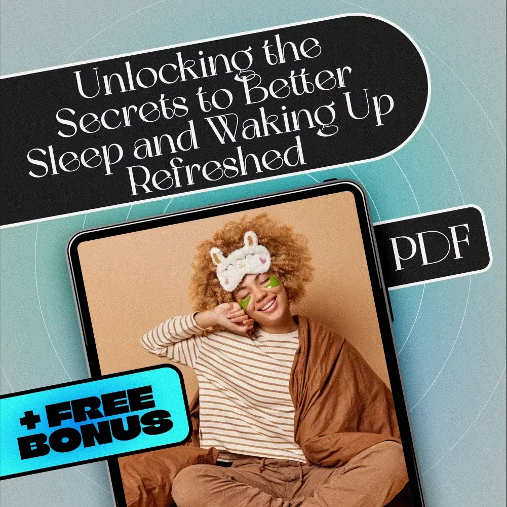 Unlocking the Secrets to Better Sleep and Waking Up Refreshed | Sleep eBook Guide | How to Get Better Quality Sleep Digital Download