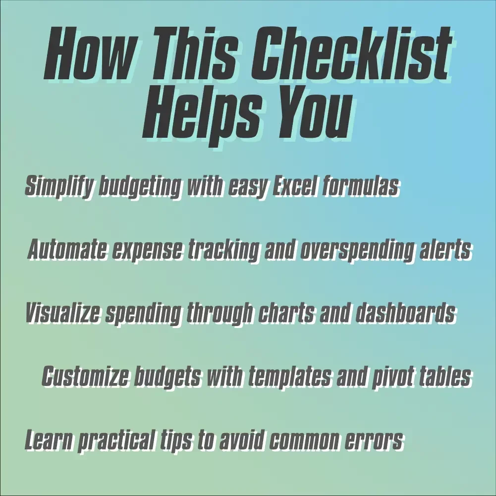 Excel Your Budget: The Ultimate Step-by-Step Checklist to Financial Mastery | How to Use Excel to Make a Budget Easily