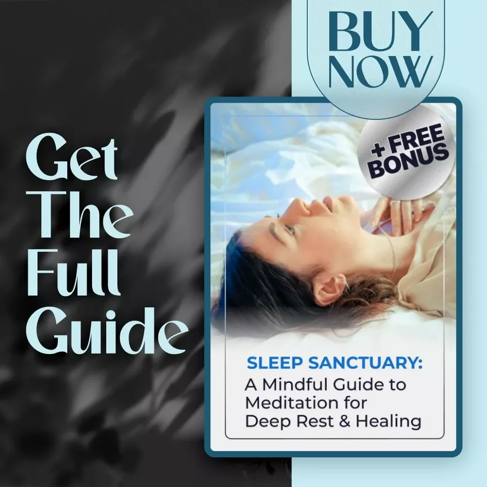 Sleep Sanctuary: A Mindful Guide to Meditation for Deep Rest & Healing | Digital Guide for Meditation for Sleep and Healing, Relaxation eBook, Bedtime Checklist
