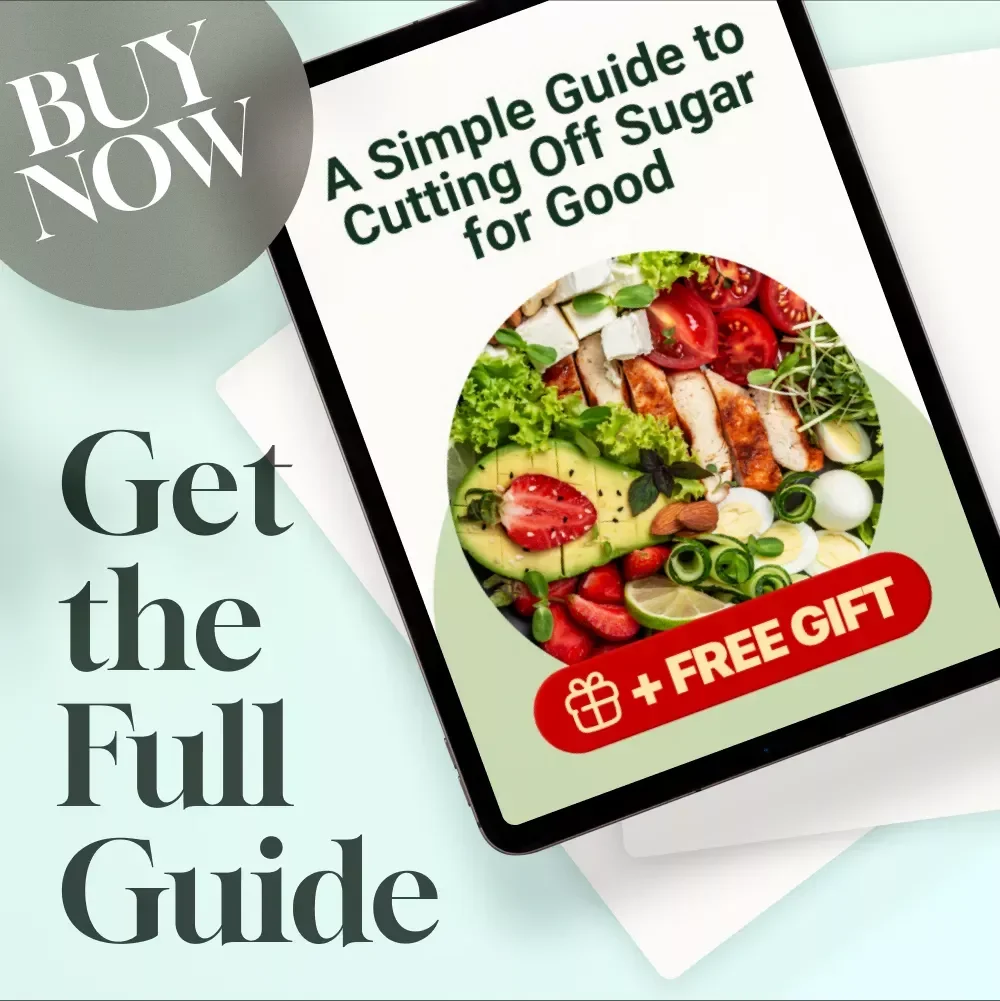 A Simple Guide to Cutting Off Sugar for Good – How to Cut Off Sugar, Beat Cravings & Live Sweet-Free