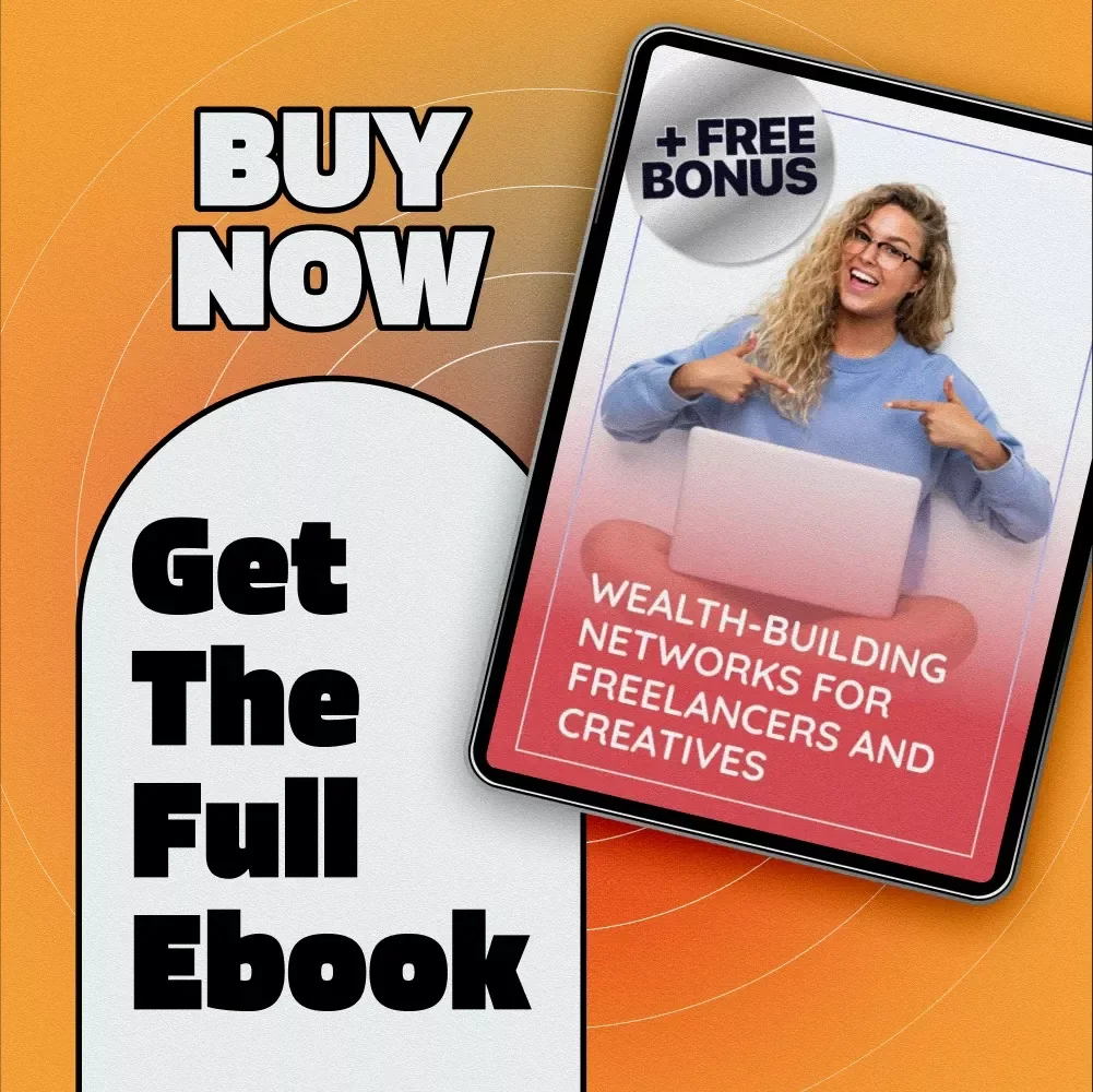 Wealth-Building Networks for Freelancers and Creatives | eBook Guide for Social Capital, Mastermind Groups & Online Communities