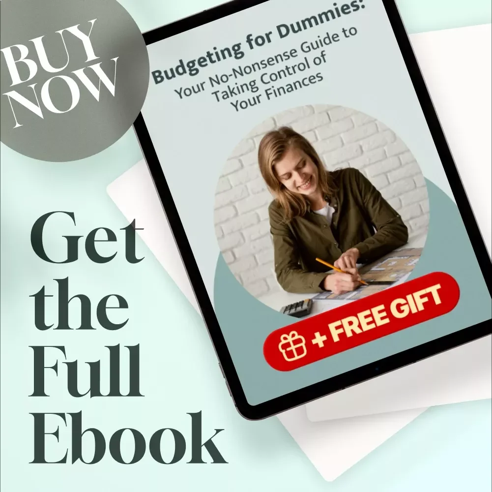 Budgeting for Dummies: Your No-Nonsense Guide to Taking Control of Your Finances | How to Budget for Dummies eBook | Digital Budget Guide Download