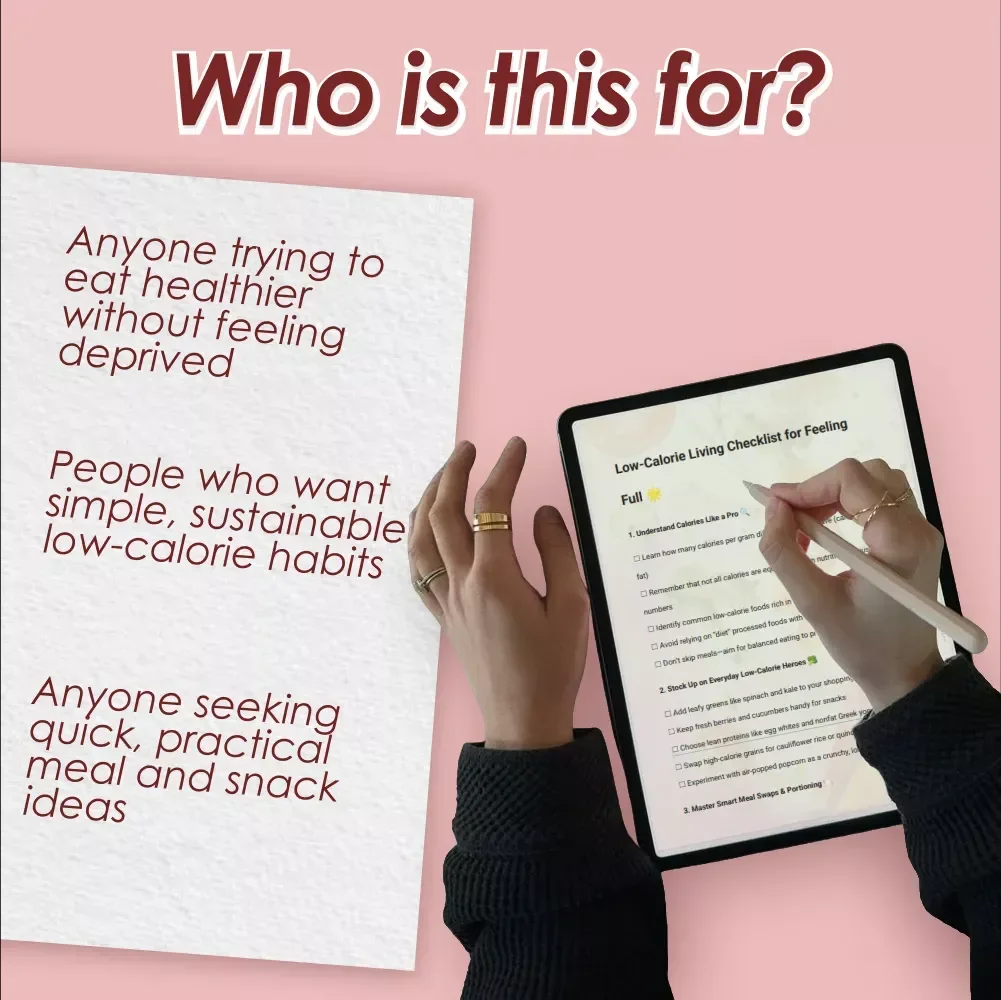 Low-Calorie Living Checklist for Feeling Full – Healthy Low Calorie Foods Guide for Mindful Eating, Smart Swaps & Weekly Meal Planning