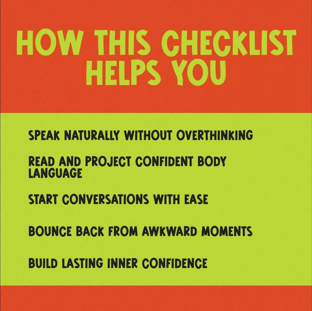 The Social Confidence Playbook: 15 Power Moves to Own Every Room | Checklist for How to Gain Social Confidence, Boost Charisma & Small Talk Skills