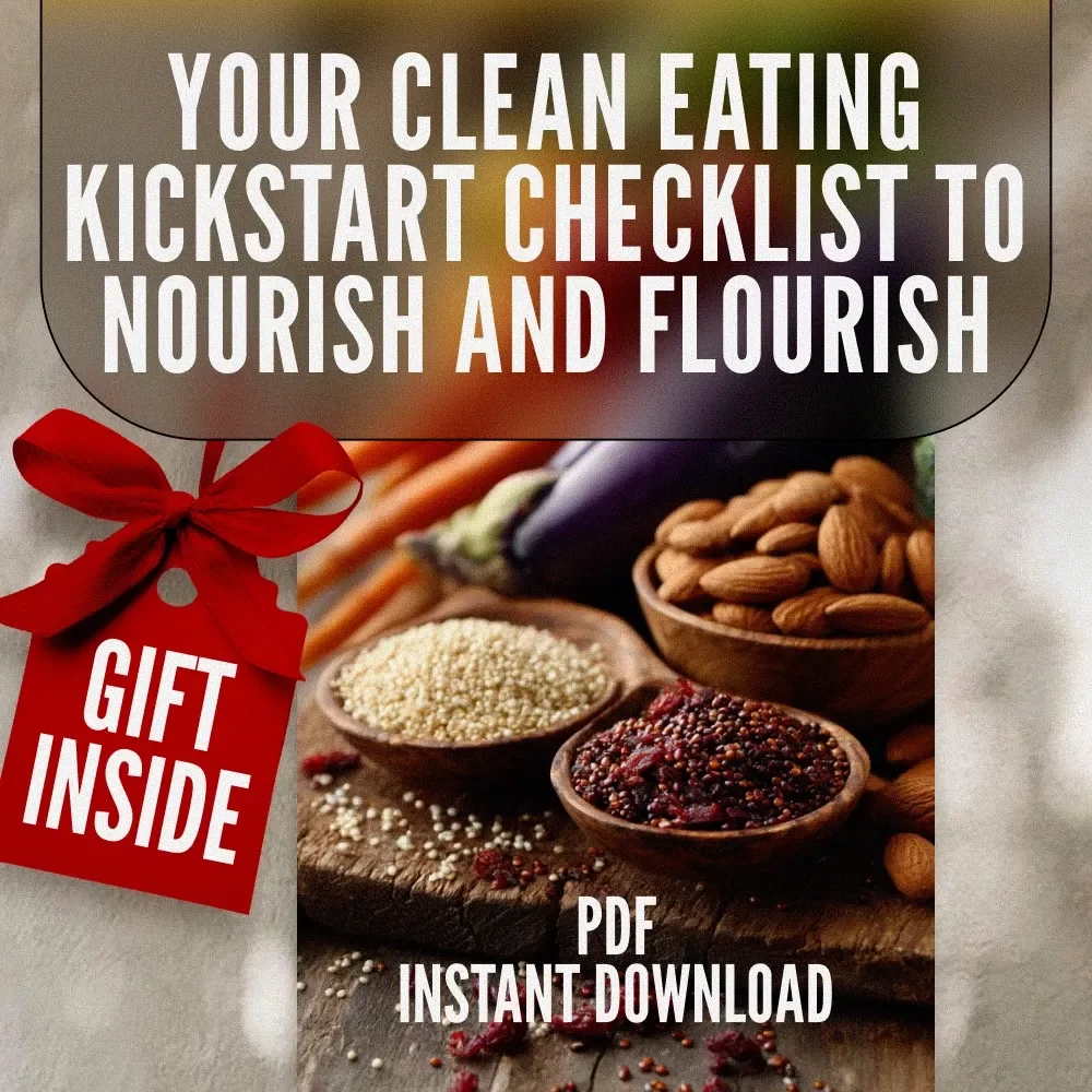 Your Clean Eating Kickstart Checklist to Nourish and Flourish | How to Start Eating Clean for Beginners Printable Guide, eBook, Digital Download