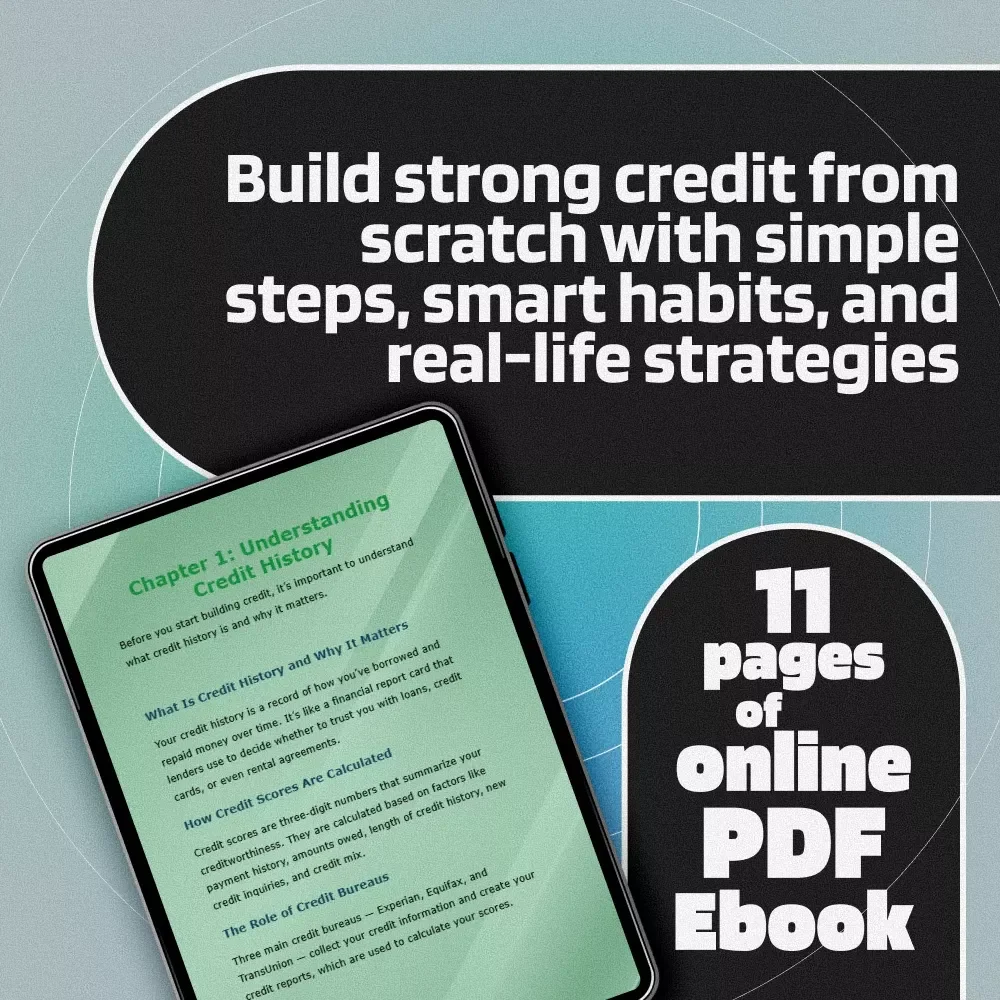 Credit Kickstart: Your Ultimate Guide to Building a Strong Credit History | How to Build Credit History eBook | Digital Download PDF Guide