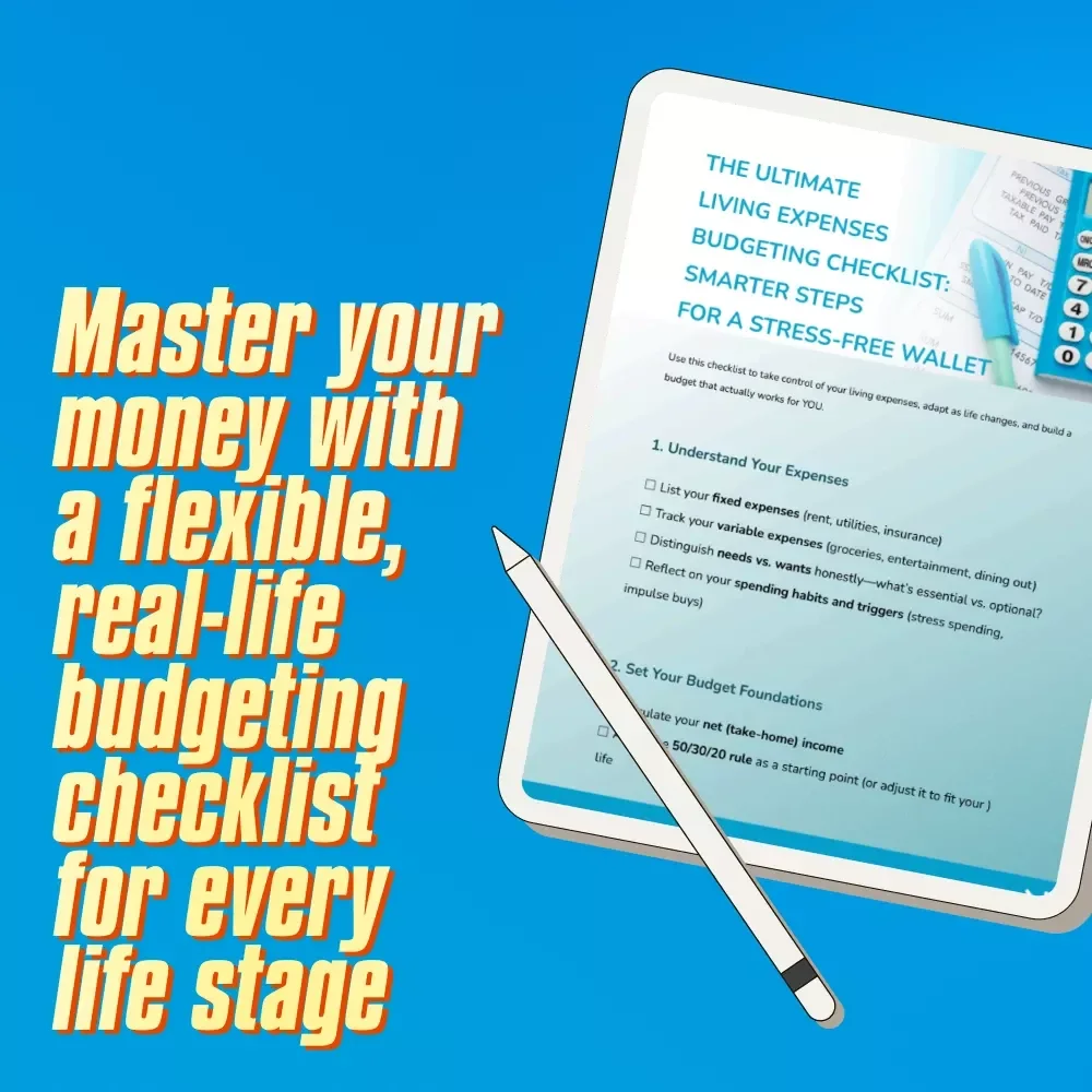 The Ultimate Living Expenses Budgeting Checklist: Smarter Steps for a Stress-Free Wallet | Budget Planner | Digital Download | How Much to Budget for Living Expenses