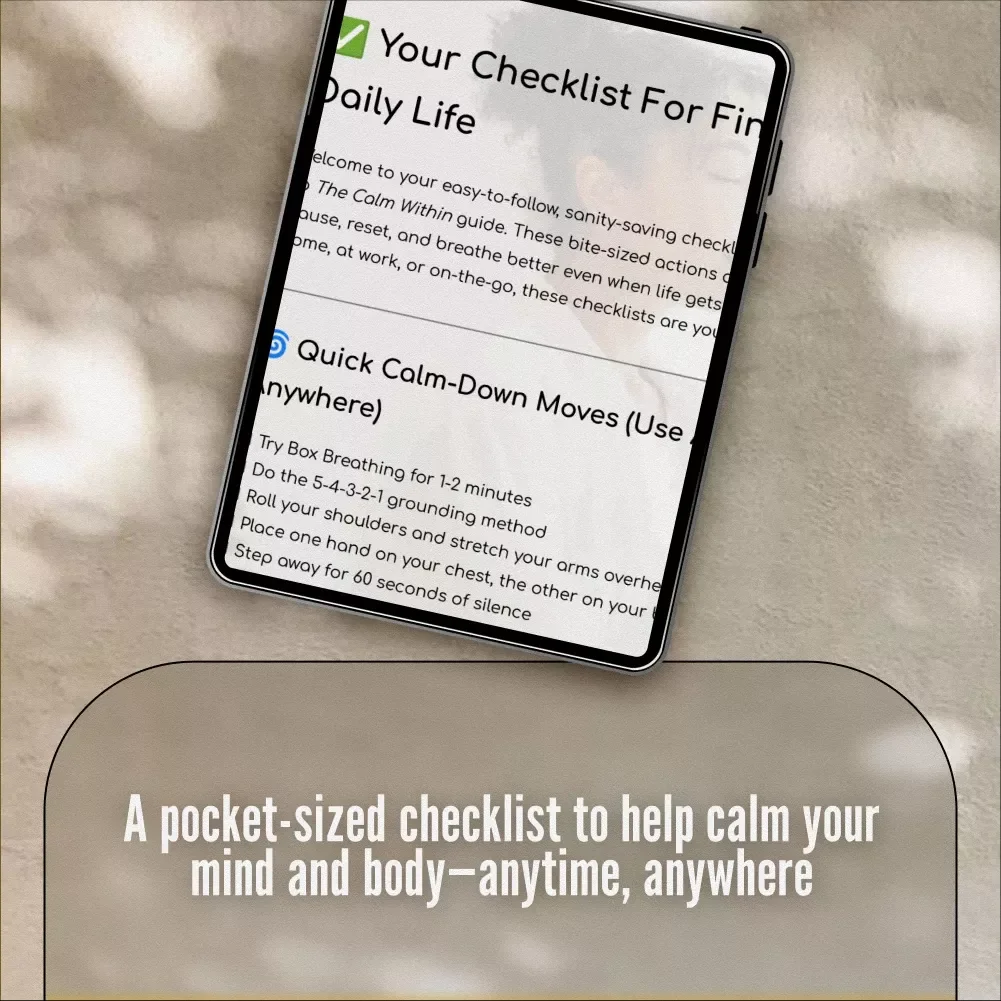 Your Checklist For Finding Calm In Daily Life – Instant Digital Download for Ways to Calm Yourself Down, Stress Relief, and Mindful Living