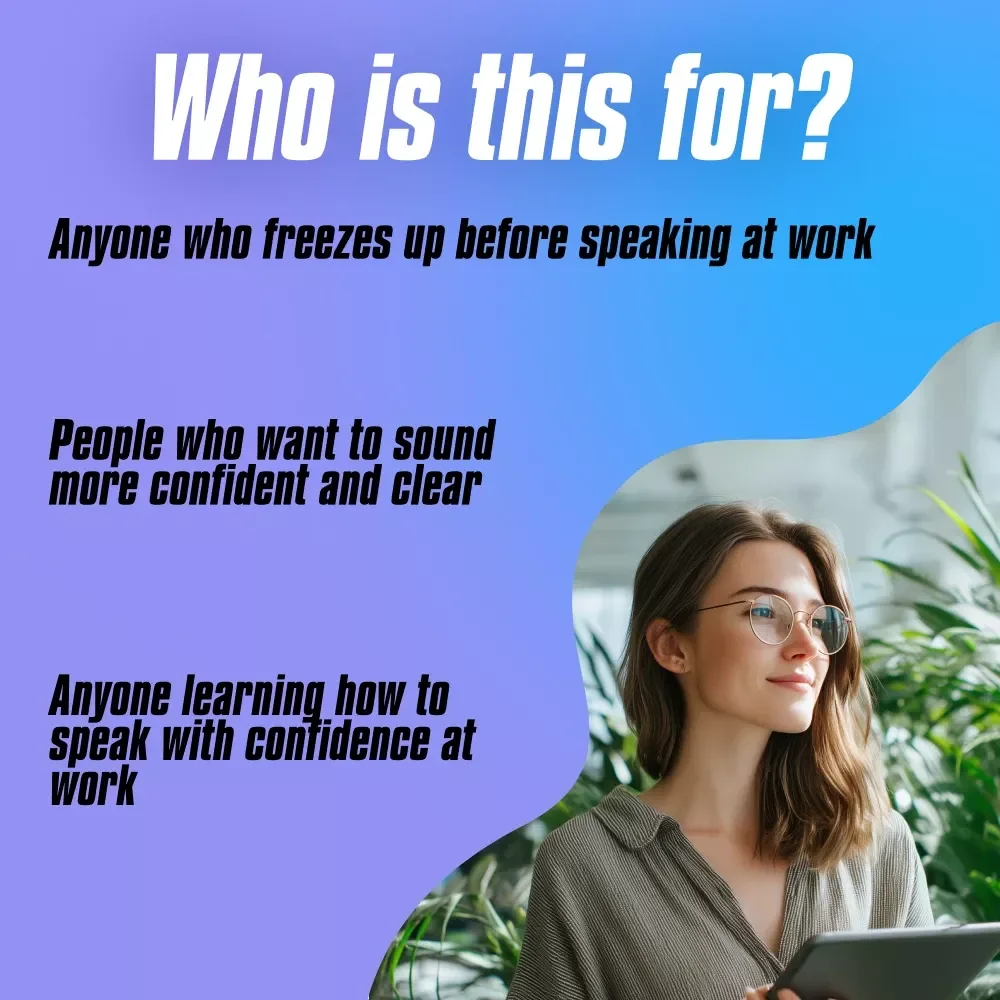 Speak Like a Pro: 15 Fun & Fearless Steps to Confident Communication at Work