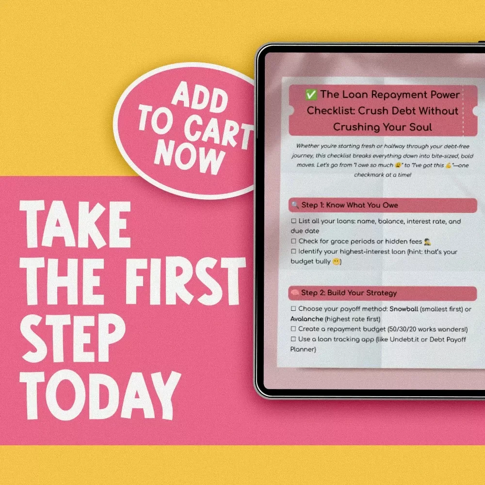 The Loan Repayment Power Checklist: Crush Debt Without Crushing Your Soul | Digital Download Guide for How to Manage Loan Repayments, Budgeting, Debt Freedom Plan, Financial Wellness