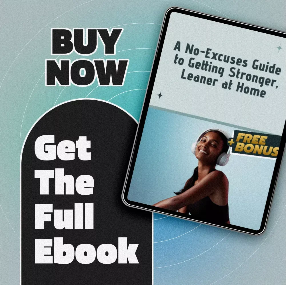 A No-Excuses Guide to Getting Stronger, Leaner at Home – Simple Workout Routine at Home | Fitness eBook Digital Download