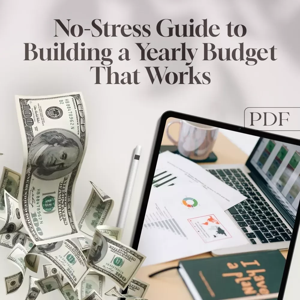 Your Year, Your Money: The No-Stress Guide to Building a Yearly Budget That Works | How to Make a Yearly Budget Digital Download, Budgeting Guide PDF