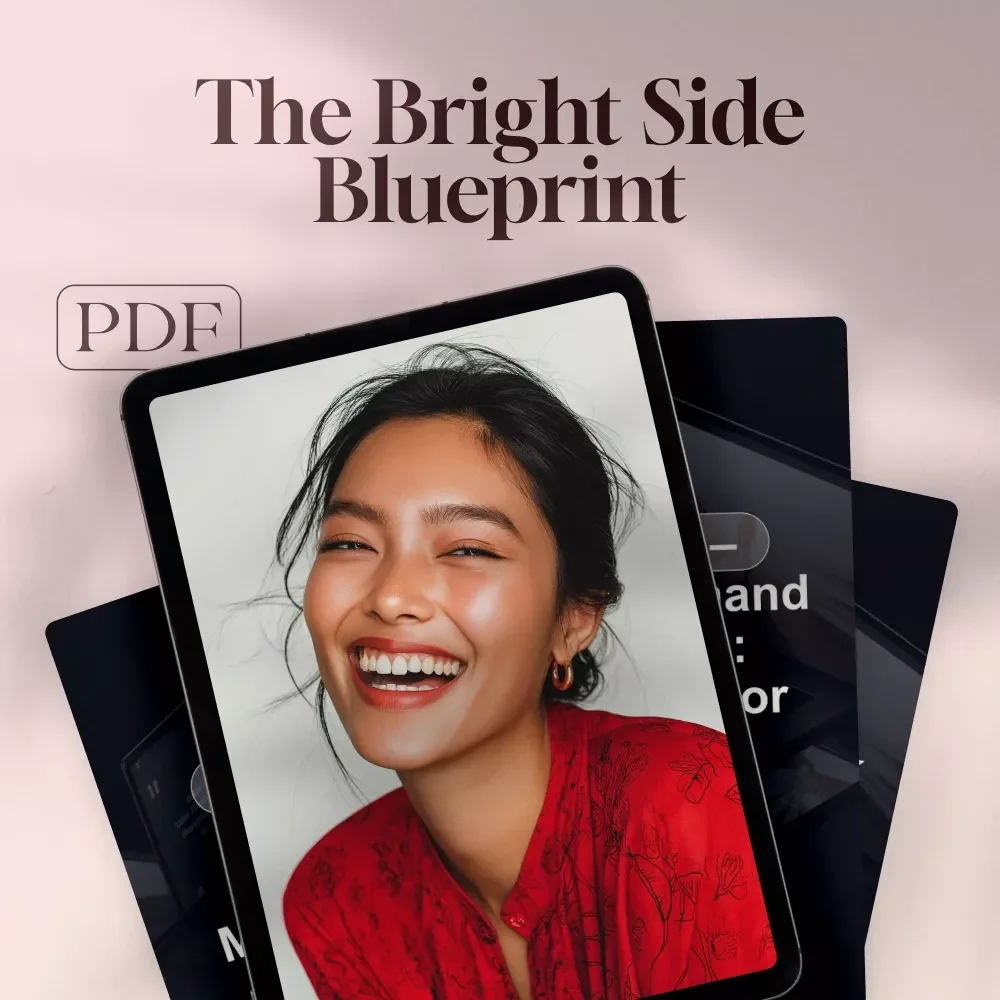 The Bright Side Blueprint: How to Create Positivity in Life | Digital Positivity Guide, Mental Wellness eBook, Daily Positive Routine Checklist