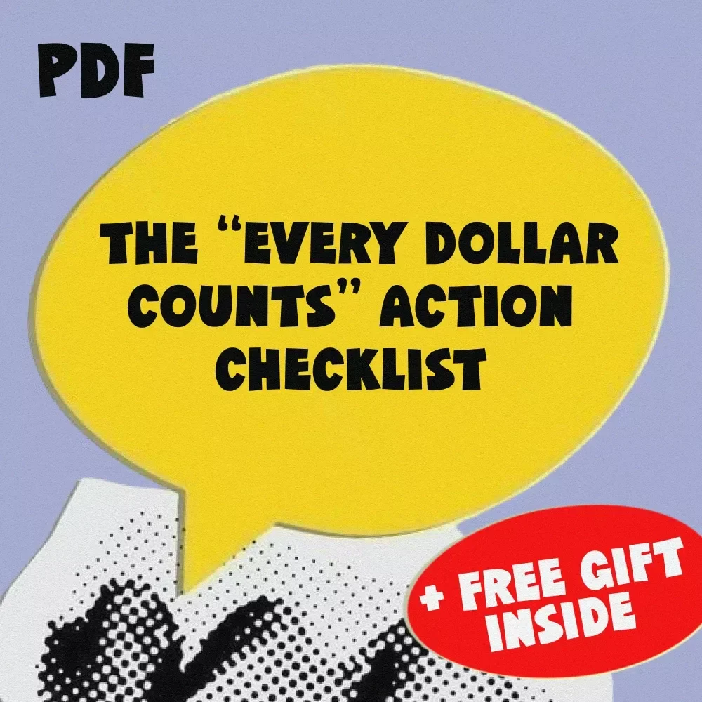 The “Every Dollar Counts” Action Checklist – Printable Savings Tracker, Daily Budget Habits, Smart Money Goals – Budgeting Checklist Digital Download
