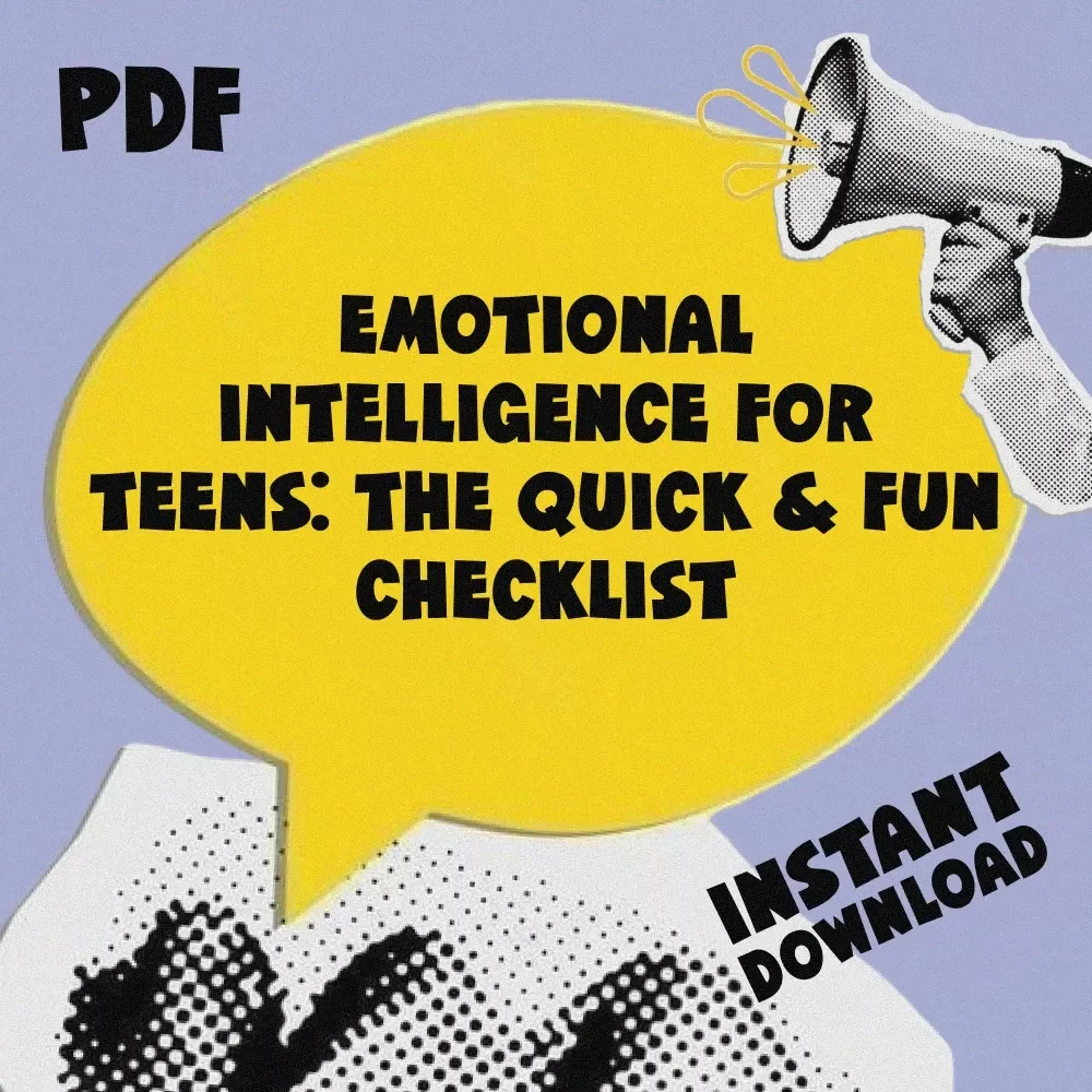 Emotional Intelligence for Teens: The Quick & Fun Checklist | How to Teach Your Teenager Emotional Intelligence | Digital Download