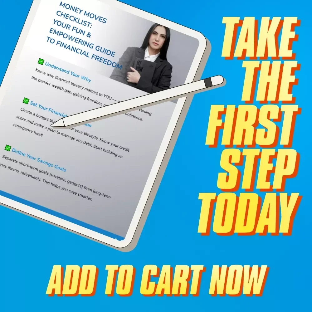 Money Moves Checklist: Your Fun & Empowering Guide to Financial Freedom | Financial Literacy for Women | Budget, Save, Invest, Grow Wealth