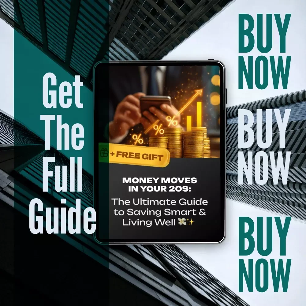 Money Moves in Your 20s: The Ultimate Guide to Saving Smart & Living Well | Digital Guide for How to Save Money in Your 20s | Budgeting, Emergency Fund Tips, Real-Life Case Studies