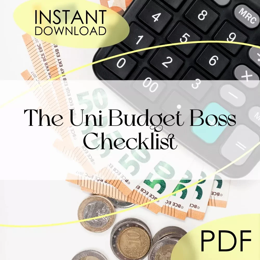 The Uni Budget Boss Checklist | Digital Download | How to Budget at Uni Like a Pro | Student Money Planner
