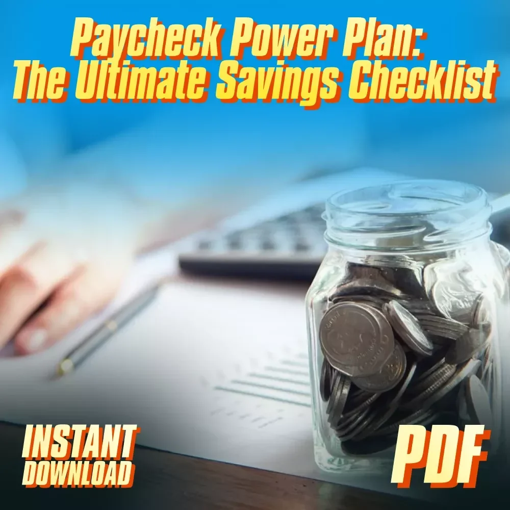 Paycheck Power Plan: The Ultimate Savings Checklist | Digital Download for How Much of Each Paycheck to Save