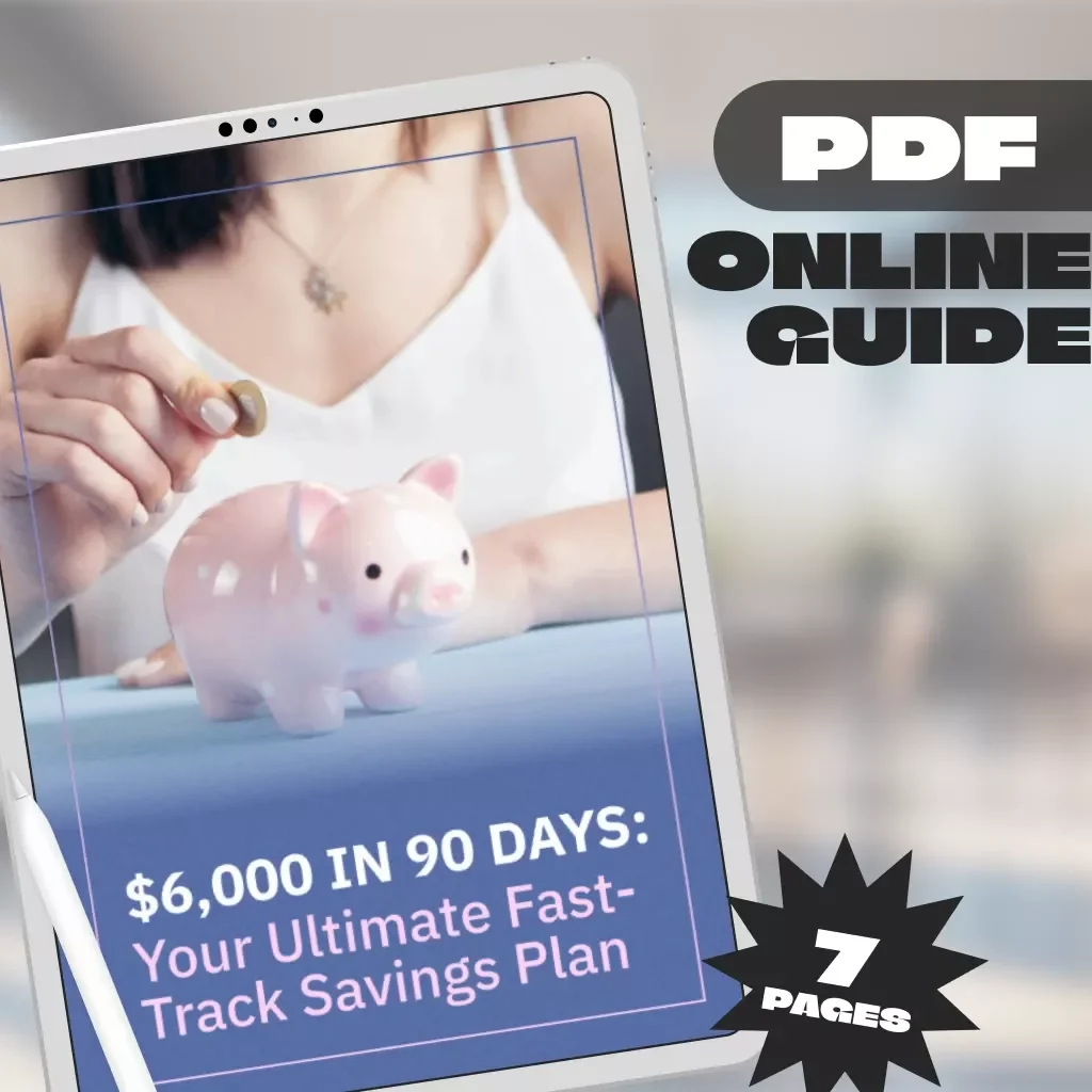$6,000 in 90 Days: Your Ultimate Fast-Track Savings Plan | How to Save $6000 in 3 Months | Budgeting & Money Saving Digital Guide
