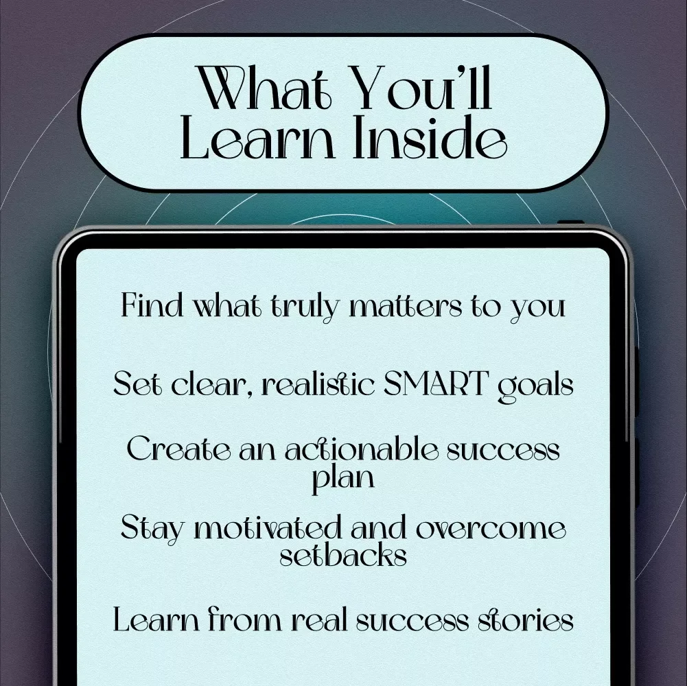 Life Goals Unlocked: Your Step-by-Step Guide to Discovering, Setting, and Achieving What Matters Most | Goals in Life eBook | Digital Download PDF